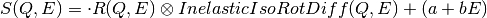 S(Q,E) = \cdot R(Q,E) \otimes InelasticIsoRotDiff(Q,E) + (a+bE)