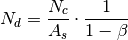 N_d = \frac{N_c}{A_s} \cdot \frac{1}{1-\beta}