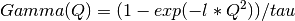 Gamma(Q) = (1-exp(-l*Q^2))/tau