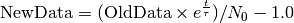 \textrm{NewData} = (\textrm{OldData}\times{e^\frac{t}{\tau}})/N_0 - 1.0