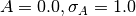 A=0.0, \sigma_A =1.0