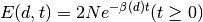 E(d, t) = 2Ne^{-\beta(d) t} (t \geq 0)