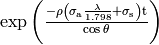 \rm{exp} \left( \frac{- \rho \left( \sigma_a \frac{ \lambda} {1.798} + \sigma_s \right) t}{\rm{cos} \, \theta} \right)