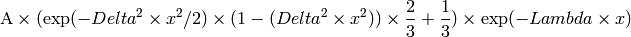 \mbox{A}\times ( \exp(-{Delta}^2 \times {x}^2 / 2 ) \times ( 1 - ( {Delta}^2 \times {x}^2 ) ) \times  \frac 2 3 + \frac 1 3 ) \times \exp(-{Lambda} \times {x})