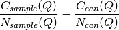 \frac{C_{sample}(Q)}{N_{sample}(Q)} - \frac{C_{can}(Q)}{N_{can}(Q)}