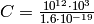 C = \frac{10^{12}\cdot 10^3}{1.6\cdot 10^{-19}}