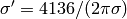 \sigma'=4136/(2\pi \sigma)