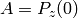 A = P_z(0)