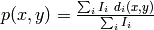 p(x,y) = \frac{\sum_i I_i \ d_i(x,y)}{\sum_i I_i}