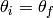 \theta_i = \theta_f