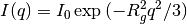 I(q) = I_0 \exp{(-R_g^2 q^2 / 3)}