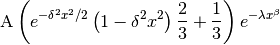 \mbox{A}\left(e^{-\delta^2 x^2 / 2}\left(1-\delta^2 x^2\right)\frac{2}{3}+\frac{1}{3}\right)e^{-\lambda x^\beta}