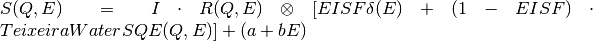 S(Q,E) = I \cdot R(Q,E) \otimes [EISF\delta(E) + (1-EISF)\cdot TeixeiraWaterSQE(Q,E)] + (a+bE)