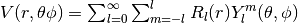 V(r,\theta\phi) = \sum_{l=0}^{\infty} \sum_{m=-l}^l R_l(r) Y_l^m(\theta,\phi)