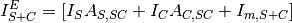 I^E_{S+C} = [I_SA_{S,SC} + I_CA_{C,SC} + I_{m,S+C}]