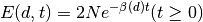 E(d, t) = 2Ne^{-\beta(d) t} (t \geq 0)