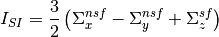 I_{SI}=\frac{3}{2}\left(\Sigma_x^{nsf}-\Sigma_y^{nsf}+\Sigma_z^{sf}\right)