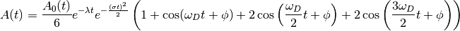 A(t)=\frac{A_0(t)}{6}e^{-\lambda t}e^{-\frac{(\sigma t)^2}{2}}\left(1+\cos(\omega_{D}t + \phi)+2\cos\left(\frac{\omega_D}{2}t+\phi\right)+2\cos\left(\frac{3\omega_D}{2}t+\phi\right)\right)
