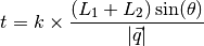 t = k \times \frac{(L_1 + L_2)\sin(\theta)}{|\vec{q}|}