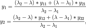 y_1 = \frac{(\lambda_2 - \lambda) * y_{11} + (\lambda - \lambda_1) * y_{21}}{\lambda_2 - \lambda_1}
y_2 = \frac{(\lambda_2 - \lambda) * y_{12} + (\lambda - \lambda_1) * y_{22}}{\lambda_2 - \lambda_1},